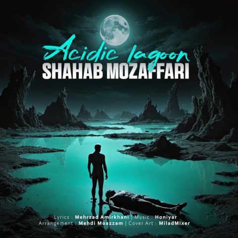 shahab mozaffari acidic lagoon 2024 07 02 22 22