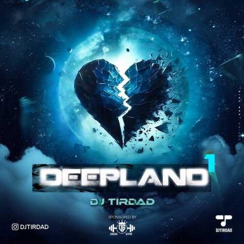 dj tirdad podcast deepland 01 2025 01 15 17 48