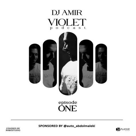 dj amir podcast violet 01 2025 03 19 09 14