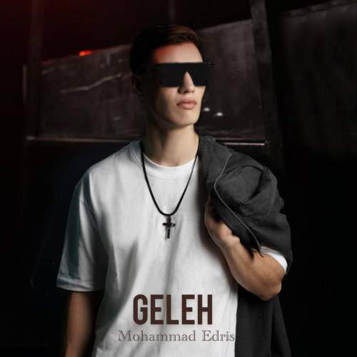 دانلود آهنگ محمد ادریس گله