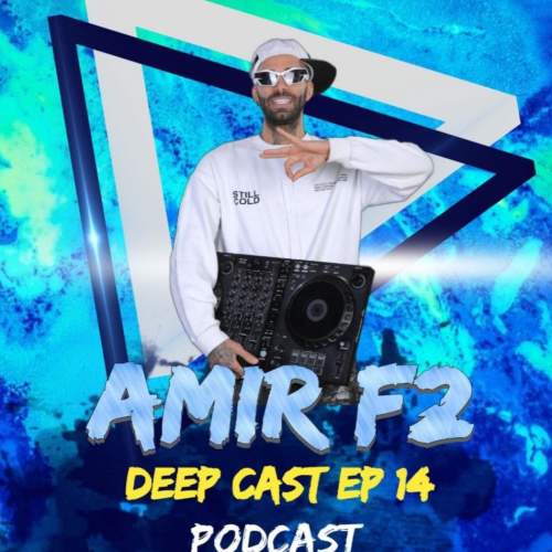 دانلود آهنگ امیر F2 پادکست دیپ کست ۱۴