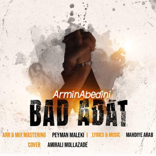 دانلود آهنگ آرمین عابدینی بد عادت