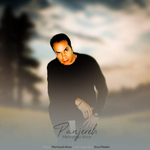 دانلود آهنگ مهرشاد عطار پنجره