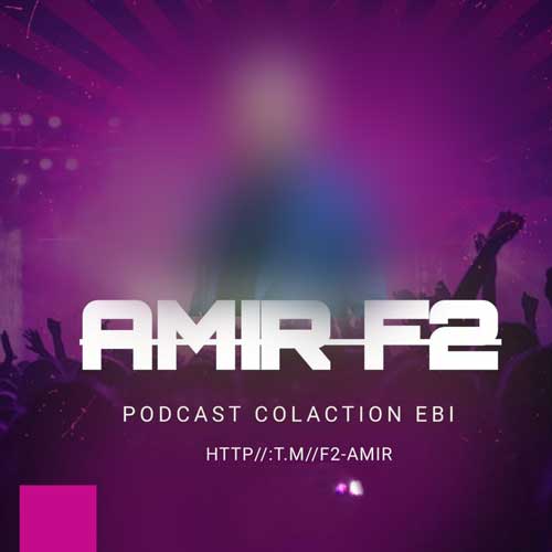 دانلود آهنگ امیر F2 پادکست نوستالوژی 4