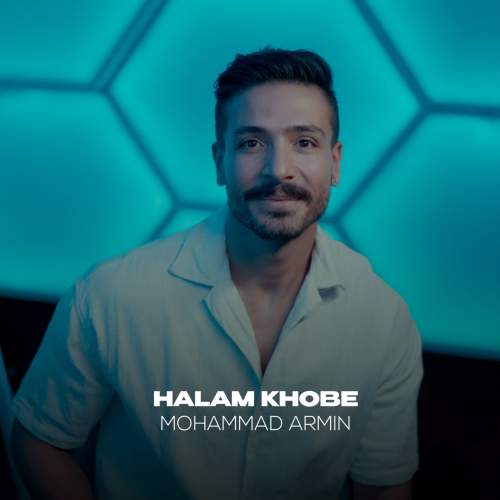 دانلود آهنگ محمد آرمین حالم خوبه