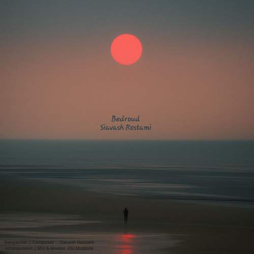 دانلود آهنگ سیاوش رستمی بدرود