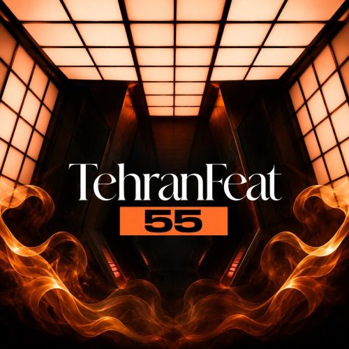 dj barbod x mohamad mouryani tehran feat 55 2026 08 17 22 30
