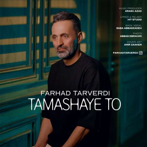 farhad tarverdi tamashaye to 2026 08 07 12 25