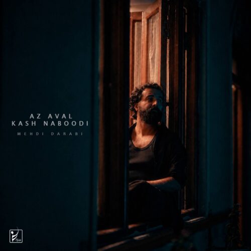 mehdi darabi az aval kash naboodi 2026 09 02 18 40