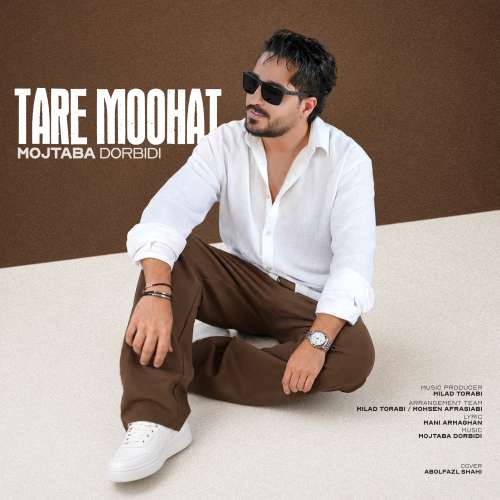 mojtaba dorbidi tare moohat 2026 09 21 11 45