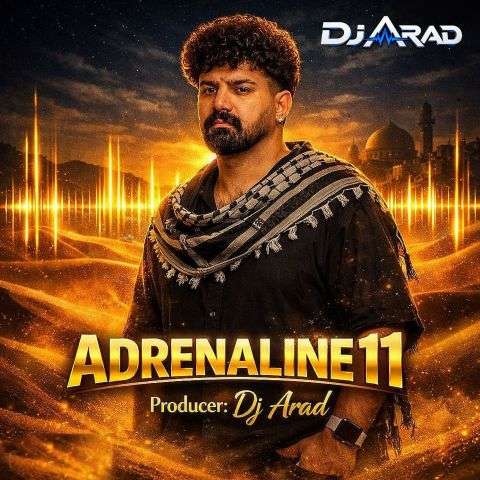 dj arad podcast adrenamlie 11 remix 2026 10 18 00 03