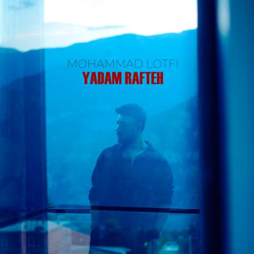 mohammad lotfi yadam rafteh 2026 10 21 16 20
